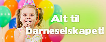 Alt til barneselskapet!
