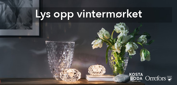 Kampanje på lyselykter fra Kosta Boda & Orrefors!