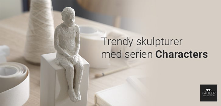 Kampanje på Character-serien fra Kähler!