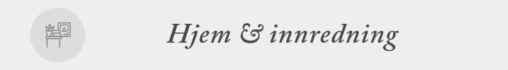 Funnhjørne - Hjem & innredning