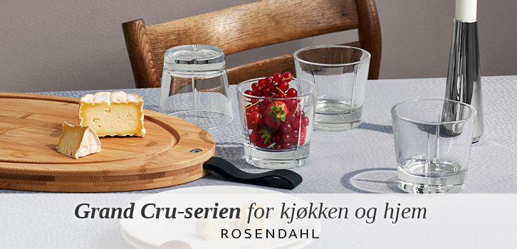 Kampanje på Grand Cru-serien fra Rosendahl!