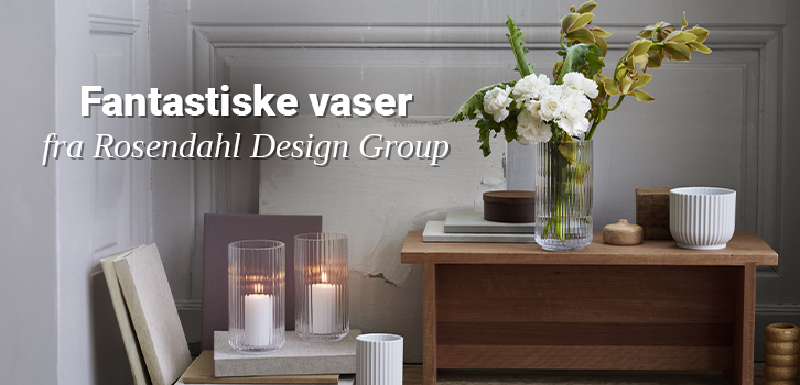 Vasekampanje fra Rosendahl Design Group!