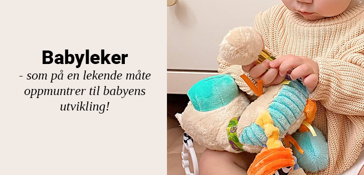 Oppdagelsesglede for babyen din!