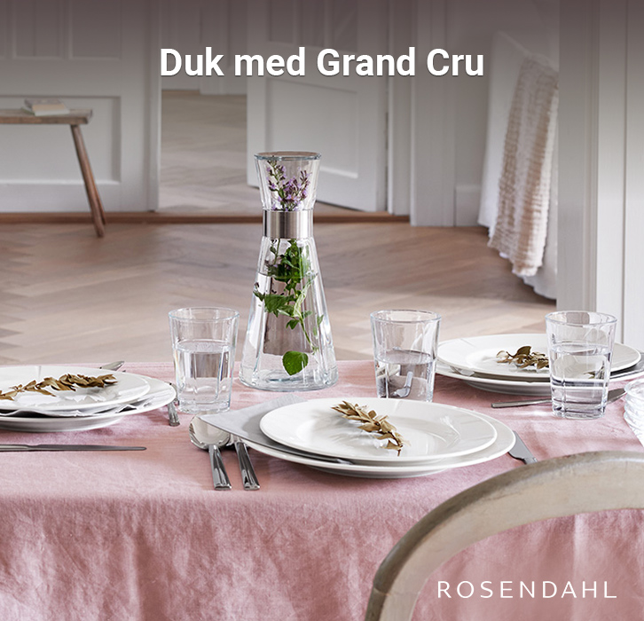 Kampanje på Grand Cru-serien fra Rosendahl!