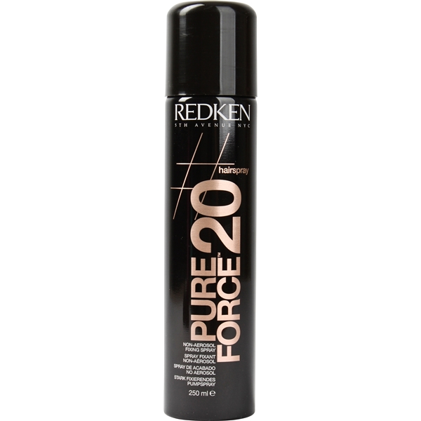 Pure Force 20 - Hairspray